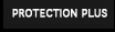 PROTECTION PLUS